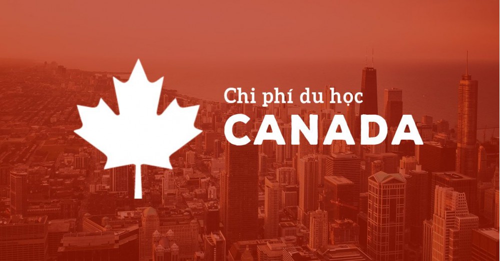 Du học Canada bao nhiêu tiền?